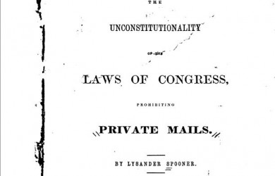 Lysander Spooner FTW